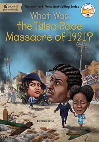 What Was the Tulsa Race Massacre of 1921? (WhoHQ)