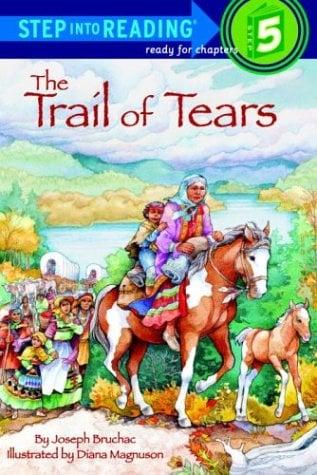 The Trail Of Tears (Step Into Reading, Step 5)