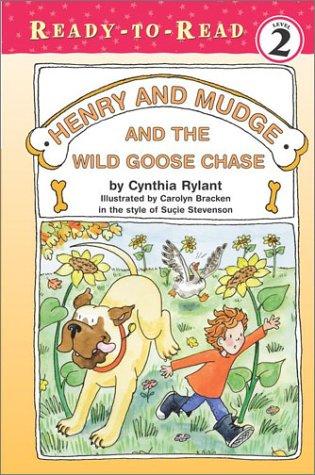 Henry and Mudge and the Wild Goose Chase (Ready-To-Read, Level 2)
