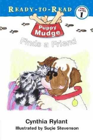 Puppy Mudge Finds a Friend (Ready-To-Read, Pre-Level 1)