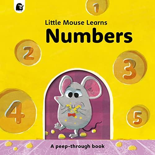 Numbers: A Peep-Through Book (Little Mouse Learns)