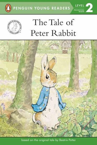 The Tale of Peter Rabbit (Penguin Young Readers, Level 2)