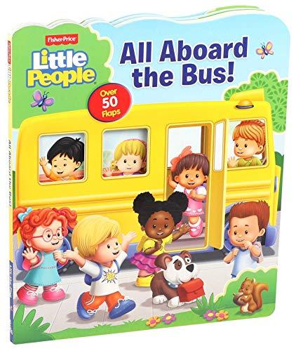 All Aboard the Bus!: Lift-the-Flap (Fisher-Price Little People)