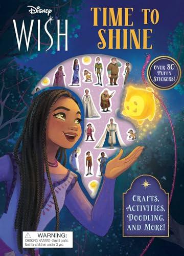 Time to Shine (Disney: Wish)