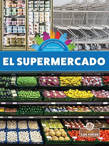 El Supermercado (Espío en Mi Comunidad)