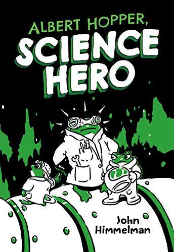 Albert Hopper, Science Hero (Albert Hopper, Science Hero, Bk. 1)