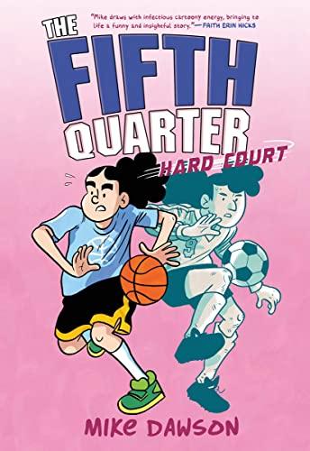 Hard Court (The Fifth Quarter)