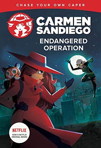 Endangered Operation (Carmen Sandiego Chase Your Own Capers)