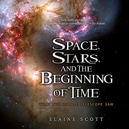 Space, Stars, And The Beginning Of Time