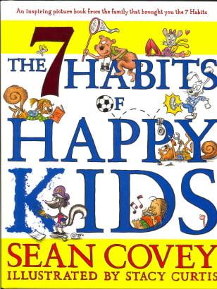 The 7 Habits Of Happy Kids