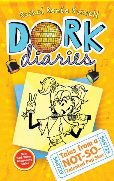 Tales From a Not-So-Talented Pop Star (Dork Diaries, Bk. 3)