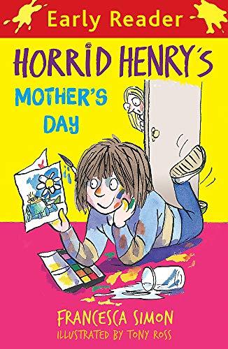 Horrid Henry's Mother's Day (Early Reader)