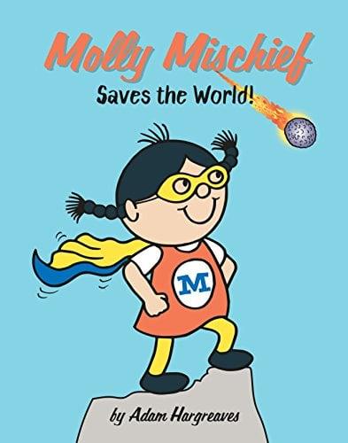 Saves the World! (Molly Mischief)