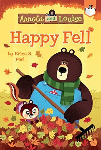 Happy Fell (Arnold and Louise, Bk. 3)