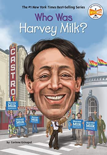 Who Was Harvey Milk? (Who HQ)