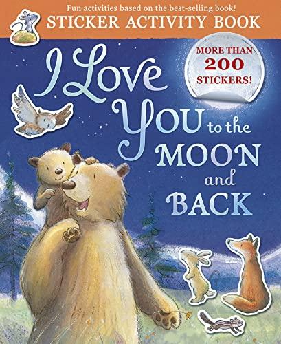 I Love You to the Moon and Back Sticker Activity Book