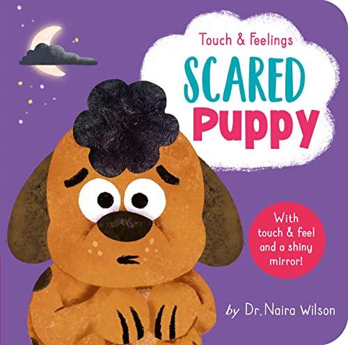 Scared Puppy (Touch and Feelings)