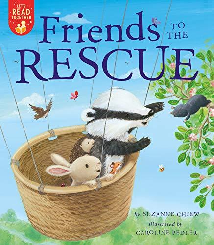 Friends to the Rescue (Let's Read Together)