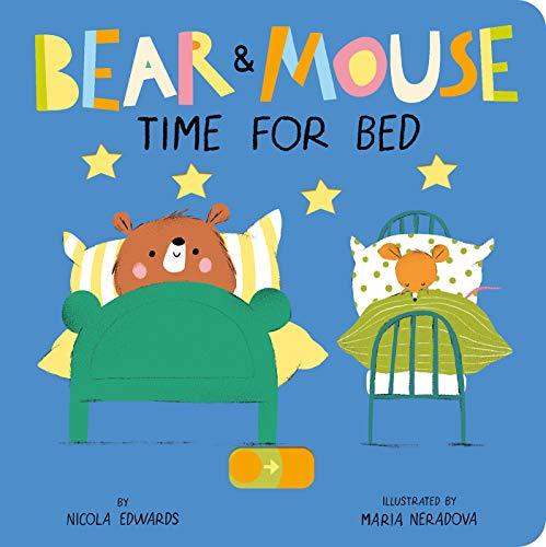 Time For Bed (Bear & Mouse)