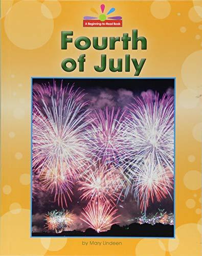 Fourth of July (A Beginning-To-Read Book)