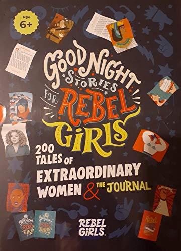 Good Night Stories for Rebel Girls - 200 Tales of Extraordinary Women & The Journal
