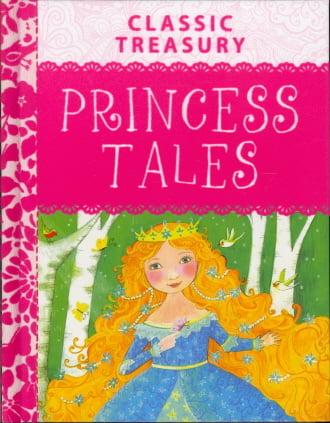 Princess Tales (Classic Tales)