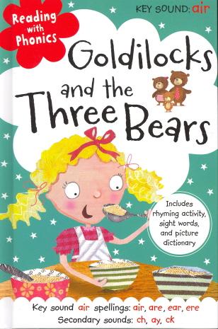 Goldilocks and the Three Bears (Reading With Phonics)