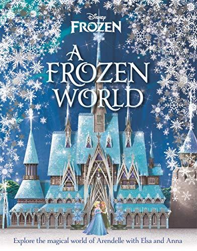 A Frozen World (Disney Frozen)