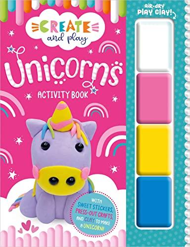 Unicorns Activity Book With Play Clay (Create and Play)