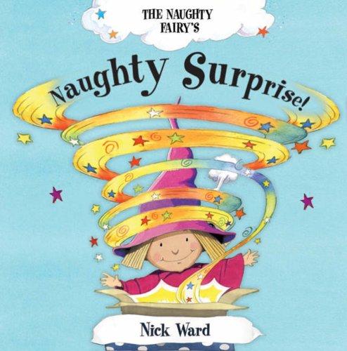 Naughty Surprise! (The Naughty Fairy's)