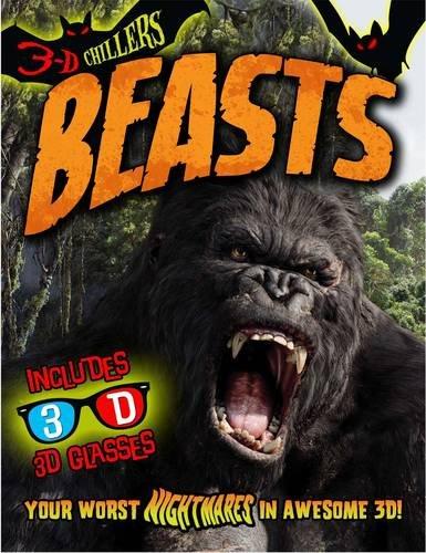 Beasts (3-D Chillers)